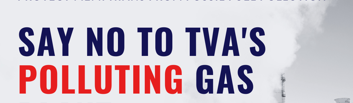 Protect Memphians from Fossil Fuel Pollution