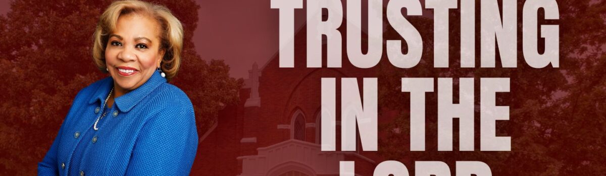 Trusting in the Lord