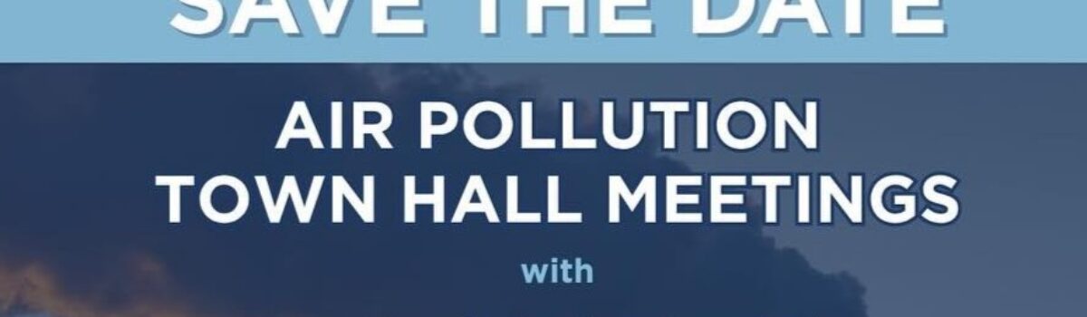 Air Pollution Town Hall Meetings