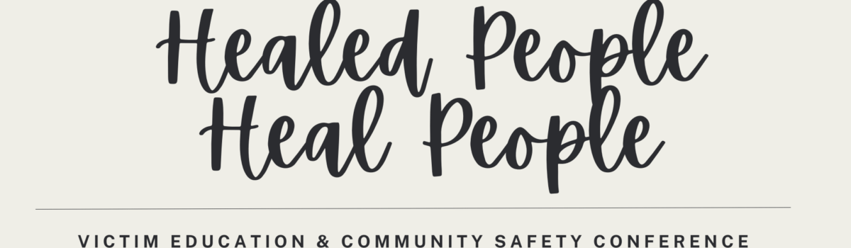 Healed People Heal People Conference